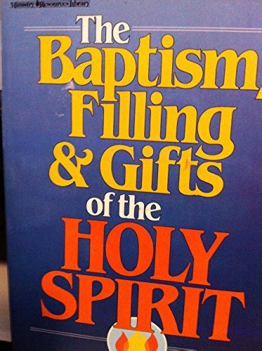 baptism filling and gifts of the holy spirit Doc