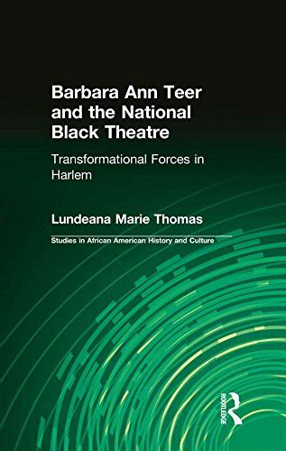 barbara teer national black theatre ebook Kindle Editon