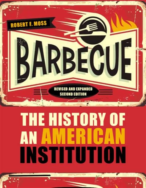 barbecue the history of an american institution PDF