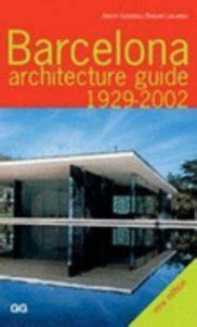 barcelona architecture guide 1929 2002 Reader