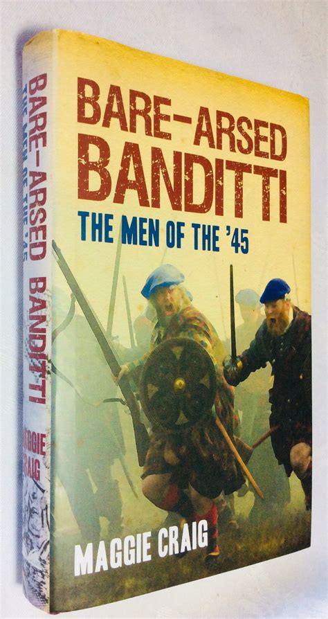 bare arsed banditti the men of the 45 Reader
