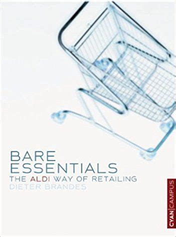 bare essentials the aldi way of retailing PDF