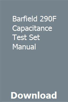 barfield 290f capacitance test set manual Kindle Editon