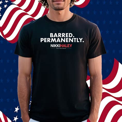 barred permanently shirt