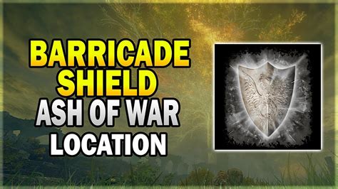 barricade shield ash of war