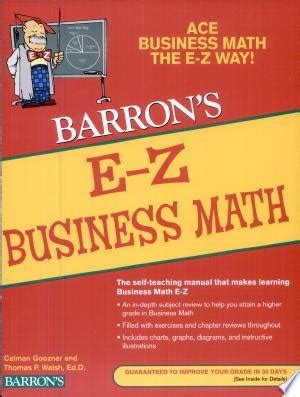 barron s e z business mathematics barron s e z business mathematics Epub