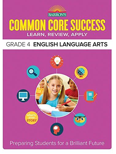 barrons common core success grade 4 english language arts preparing students for a brilliant future Epub