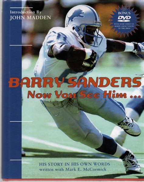 barry sanders now you see him his story in his own words Kindle Editon