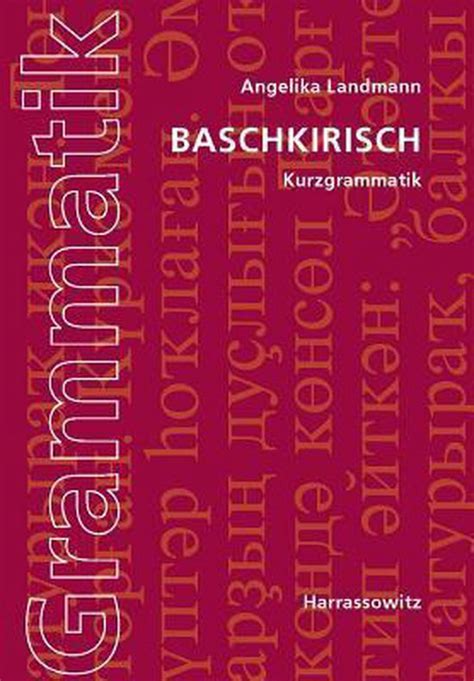 baschkirische kurzgrammatik angelika landmann PDF
