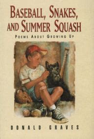 baseball snakes and summer squash poems about growing up Reader