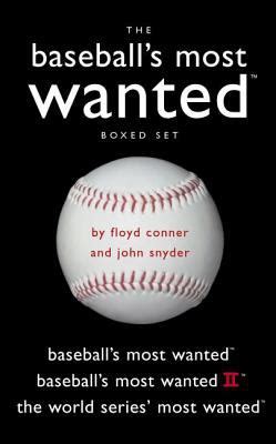 baseballs most wantedtm boxed set baseballs most wantedtm baseballs most wantedtm ii and the world Reader