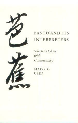 basho and his interpreters selected hokku with commentary PDF