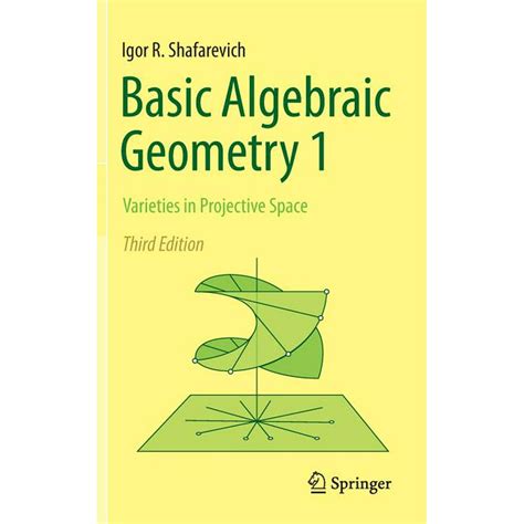 basic algebraic geometry 1 varieties in projective space Doc