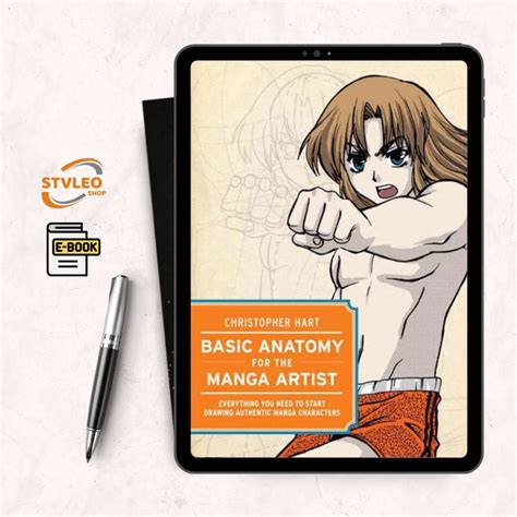 basic anatomy for the manga artist everything you need to start drawing authentic manga characters PDF