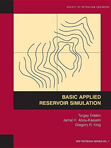 basic applied reservoir simulation pdf Kindle Editon