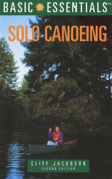 basic essentials® solo canoeing basic essentials series Doc