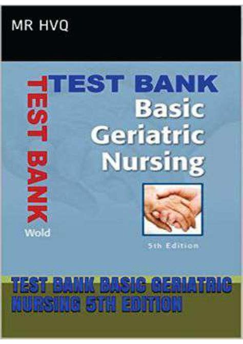 basic geriatric nursing 5e wold basic geriatric nursing Doc