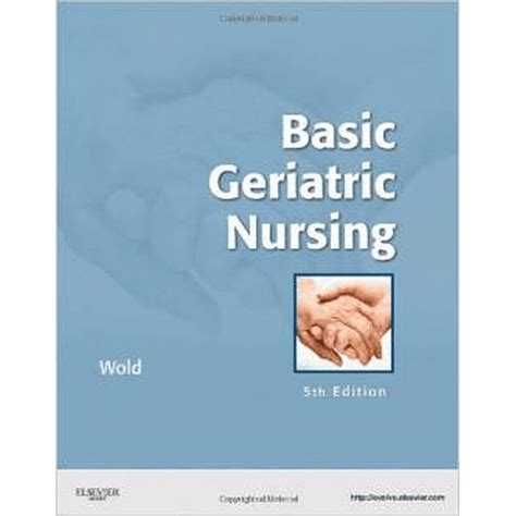 basic geriatric nursing 5th edition study guide answers PDF