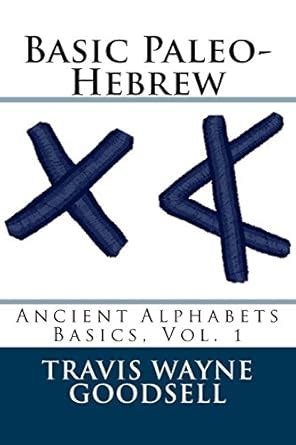 basic hebrew ancient alphabets basics Reader