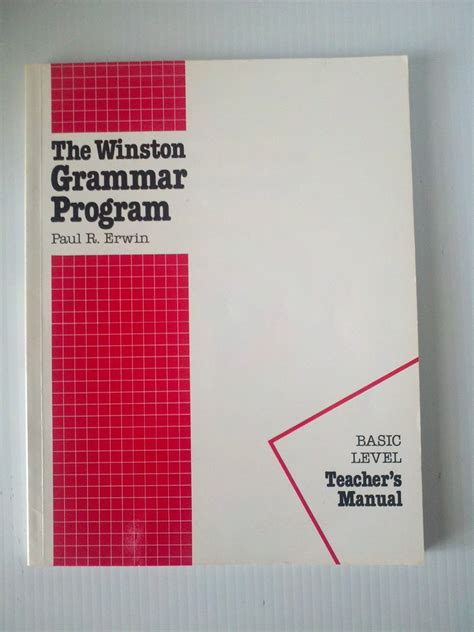 basic level teachers manual for the winston grammar program paul r erwin Reader