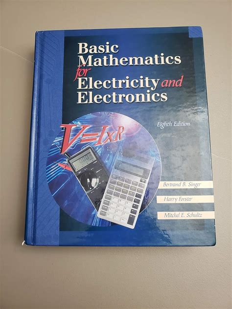 basic mathematics for electricity electronics 8th edition PDF