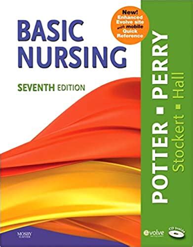 basic nursing potter and perry 7th edition Reader