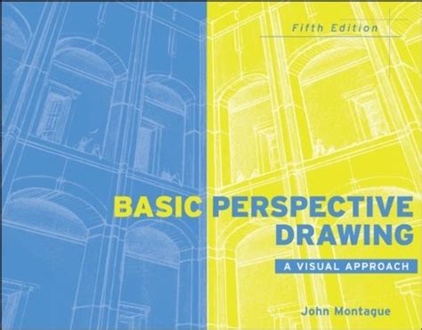 basic perspective drawing a visual approach 5th edition PDF