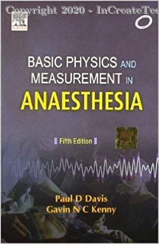 basic physics and measurement in anaesthesia Kindle Editon