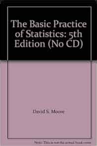basic practice of statistics moore 5th edition Doc