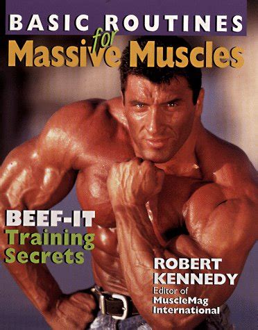 basic routines for massive muscles beef it training secrets Doc