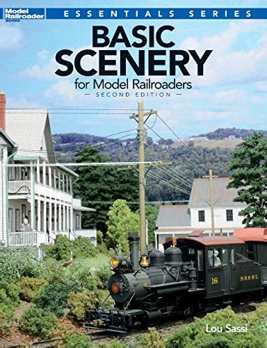 basic scenery for model railroaders second edition model railroader books essentials Reader