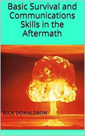 basic survival and communications skills in the aftermath Reader