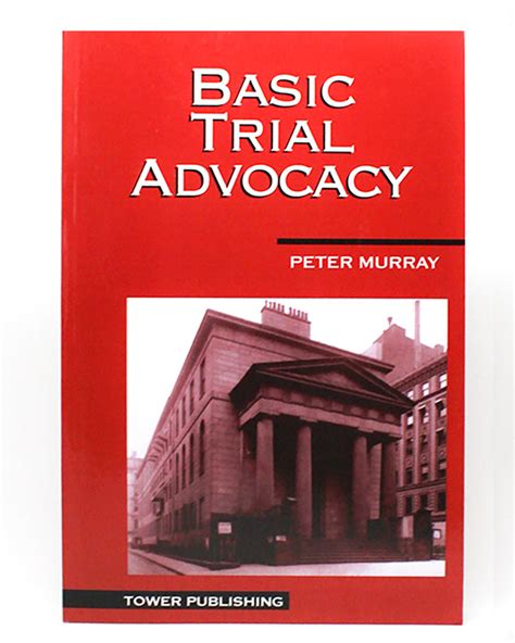 basic trial advocacy Kindle Editon