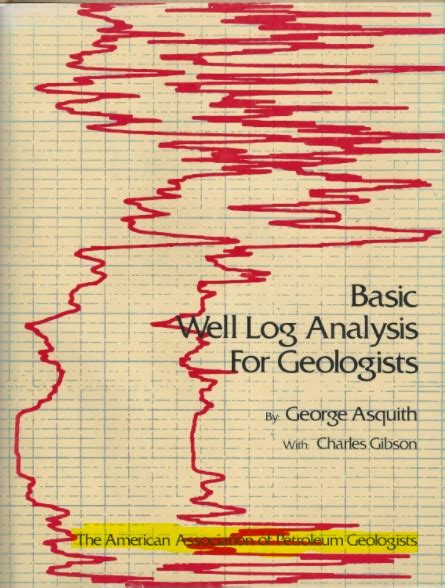 basic well log analysis for geologists Epub