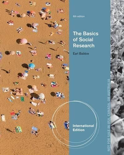 basics of social research 6th edition Ebook Doc