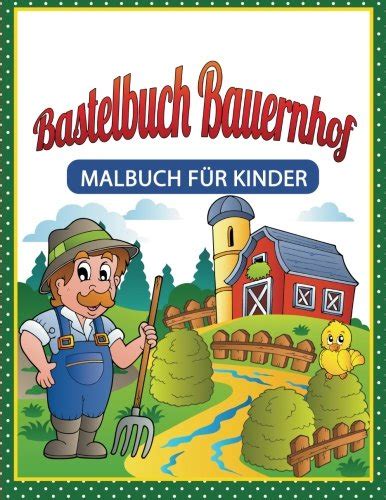 bastelbuch bauernhof malbuch f r kinder PDF