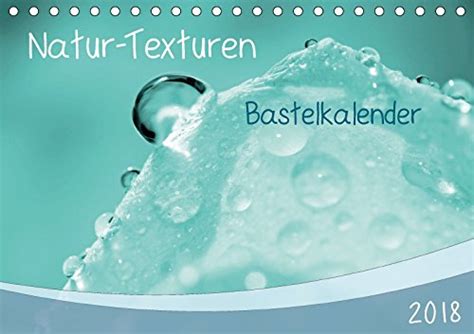 bastelkalender natur texturen 2016 tischkalender hintergrund motiven Epub