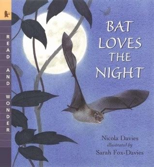 bat loves the night read and wonder PDF