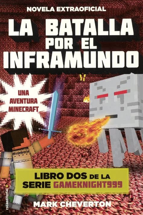 batalla por inframundo battle nether Epub