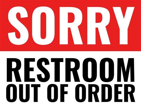 bathroom out of order