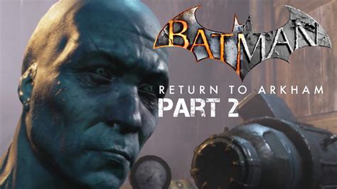 Batman Return To Arkham Walkthrough Part 2