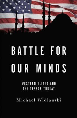 battle for our minds western elites and the terror threat Reader