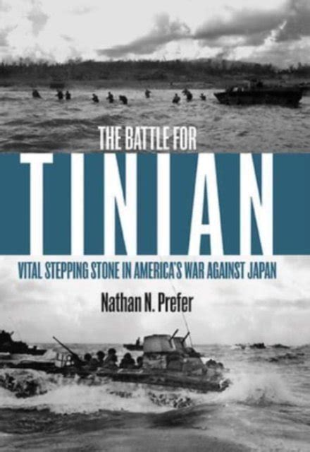 battle for tinian vital stepping stone in americas war against japan Doc