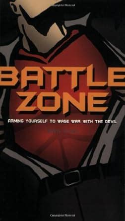 battle zone arming yourself to wage war with the devil PDF