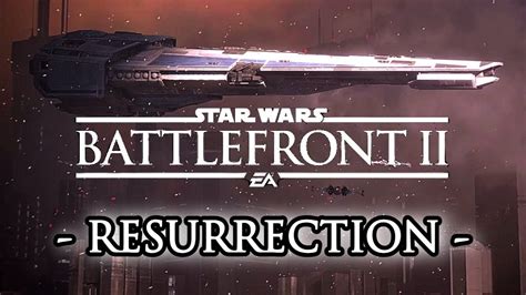 battlefront 2 resurrection