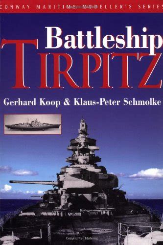 battleship tirpitz conway maritime modellers Epub