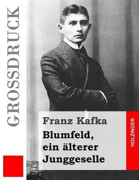 bau blumfeld ein lterer junggeselle ebook Kindle Editon