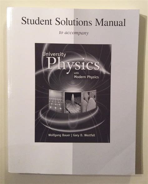 bauer and westfall university physics solutions manual Doc
