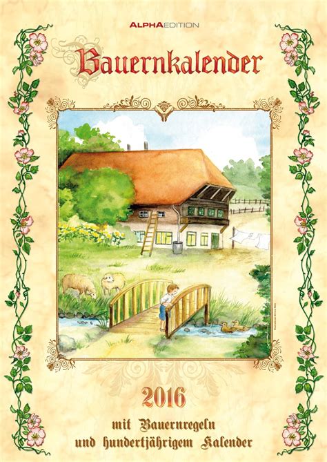 bauernkalender 2016 brosch renkalender bauernregeln 100 j hriger Doc