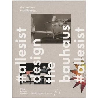 bauhaus everything design mateo kries Reader